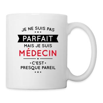 Je ne suis pas parfait mais je suis médecin - Mug blanc - blanc - Droite