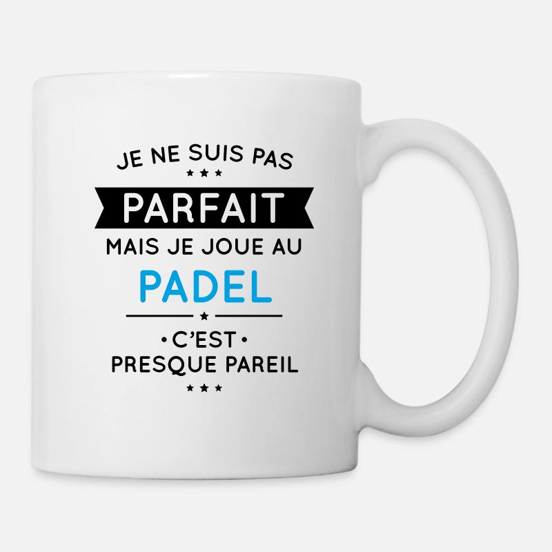 Pas parfait mais je joue au padel - Mug blanc - blanc