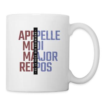 APPELLE MAJOR , REPOS - Mug blanc - blanc - Droite