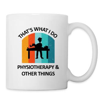 Physiotherapist Humorous Gift Saying Funny - Mug - white - Right
