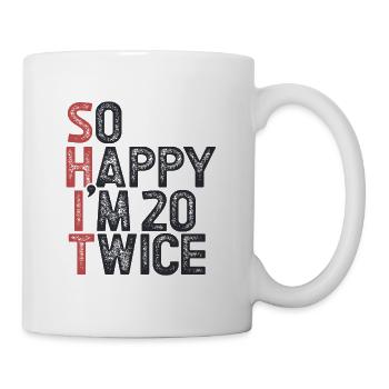 40 Geburtstag 40 Jahre Geburtstagsspruch lustig - Tasse - Weiß - Rechts