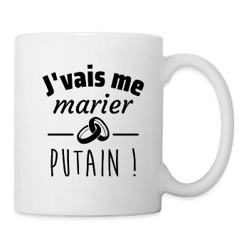 j'vais me marier, cadeau EVJF, EVG,mariage - Mug blanc - blanc - Droite