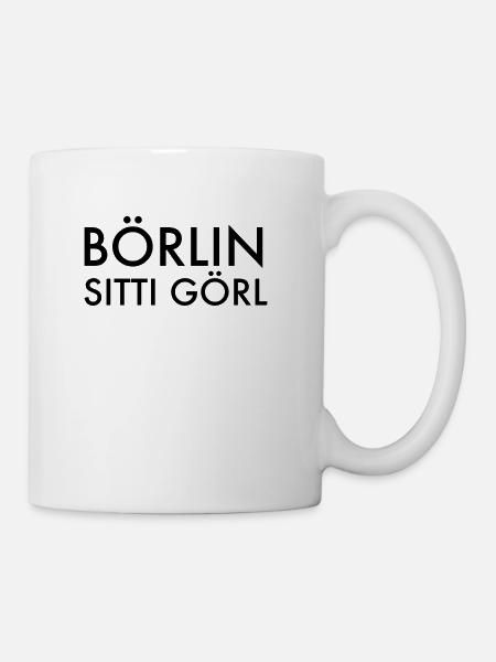 Berlin Berlinerin Girl City Stadt Humor Sprüche - Tasse - Weiß