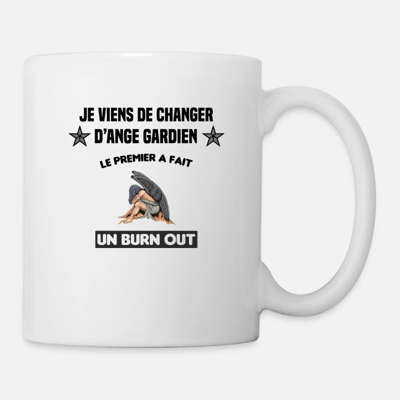 je viens de changer d'ange gardien cadeau humour - Mug blanc - blanc
