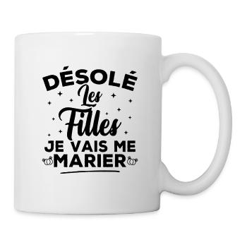 Désolé les filles je vais me marier - Mug blanc - blanc - Droite
