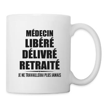 Arzt feiert Ruhestand mit Humor Geschenk - Tasse - Weiß - Rechts