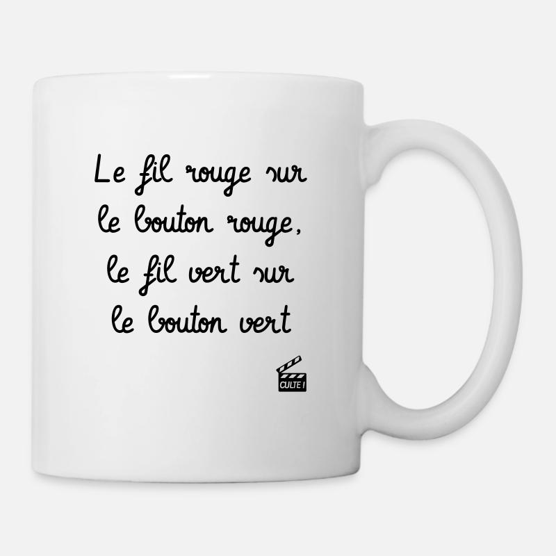 Le fil rouge sur le bouton rouge... 7ème Compagnie - Mug blanc - blanc