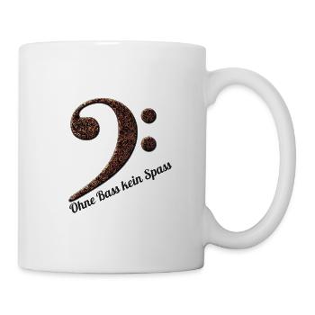 Ohne Bass kein Spass - Tasse - Weiß - Rechts