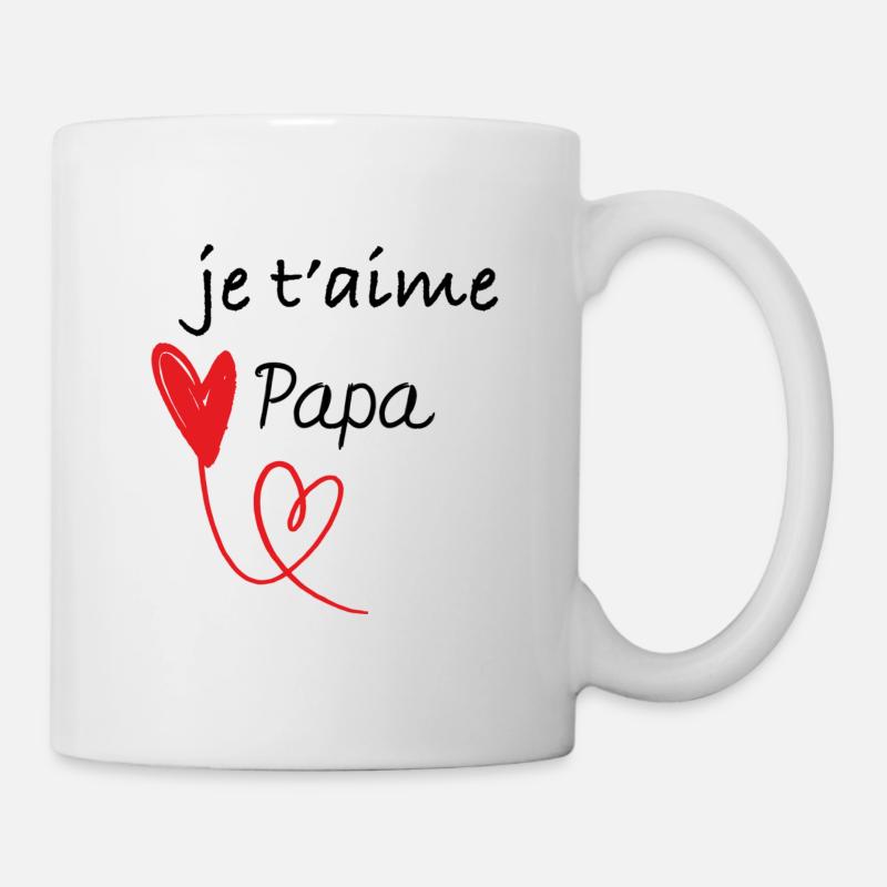 Je t'aime papa - Mug blanc - blanc