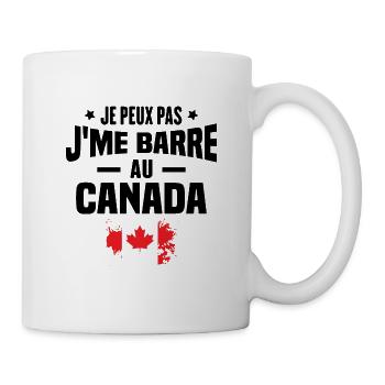 Je peux pas, j'me barre au canada - Mug blanc - blanc - Droite