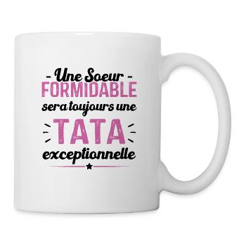 Une sœur formidable donne une tata exceptionnelle - Mug blanc - blanc - Droite