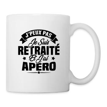 Cadeau J'peux pas je suis retraité et j'ai apéro - Mug blanc - blanc - Droite