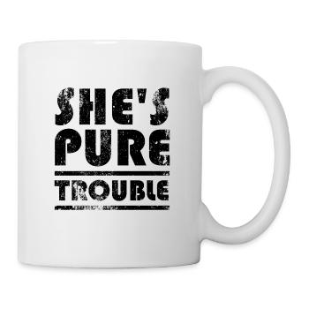 She is pure trouble - Elle est pure... problème - Mug blanc - blanc - Droite