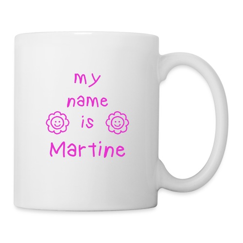 MARTINE MY NAME IS - Mug blanc