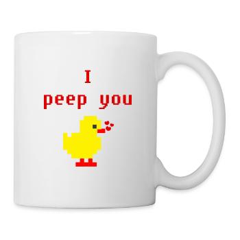 I peep you - Ich liebe Dich Pixel Küken Geschenk - Tasse - Weiß - Rechts