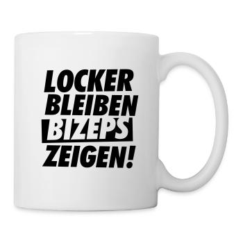 LOCKER BLEIBEN BIZEPS ZEIGEN! BY SUBGIRL - Tasse - Weiß - Rechts