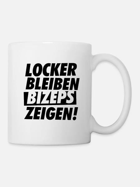 LOCKER BLEIBEN BIZEPS ZEIGEN! BY SUBGIRL - Tasse - Weiß