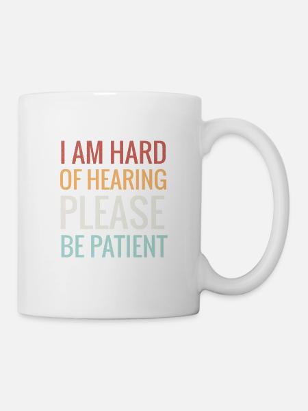 La déficience auditive | Cadeau Personnes malentendantes - Mug blanc - blanc