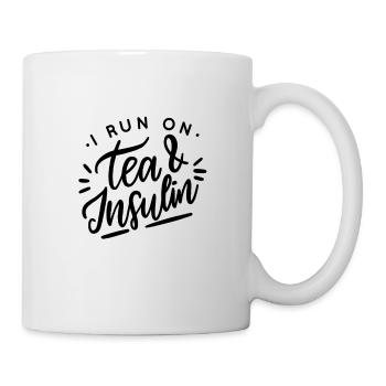 I Run On Tee And Insulin | Diabetiker Geschenk - Tasse - Weiß - Rechts