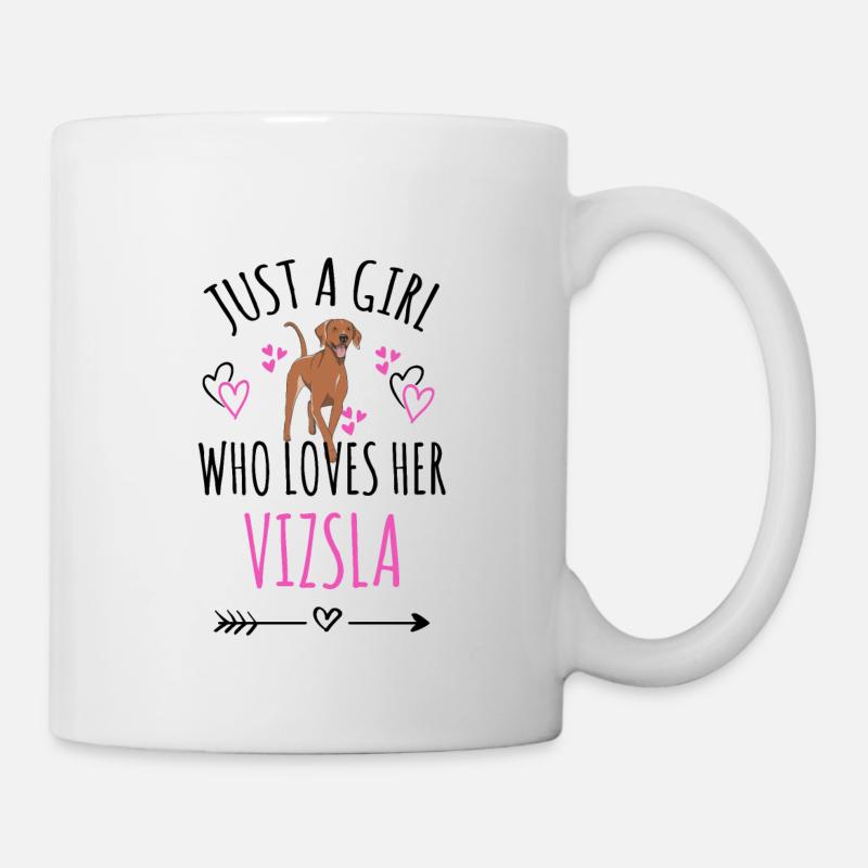 Nur Ein Mädchen Das Ihren Vizsla Liebt Viszla Hund - Tasse - Weiß
