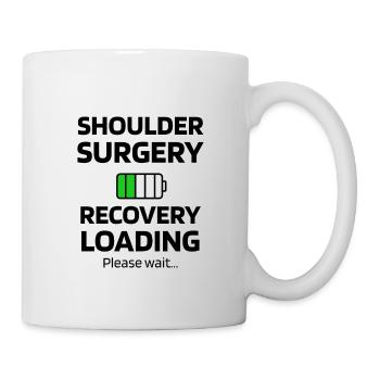 Schulter-OP Schulterarthroskopie Genesungsgeschenk - Tasse - Weiß - Rechts