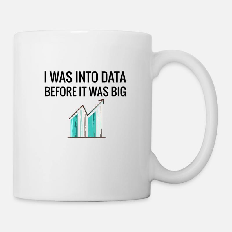 Data Science Geschenke | Data Scientist Big Data - Tasse - Weiß