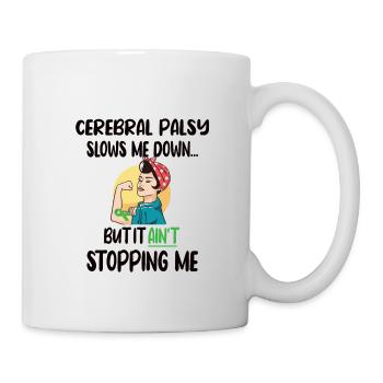 Infantile Cerebral Palsisise CP Fighter Cerebral Palsy - Mug - white - Right