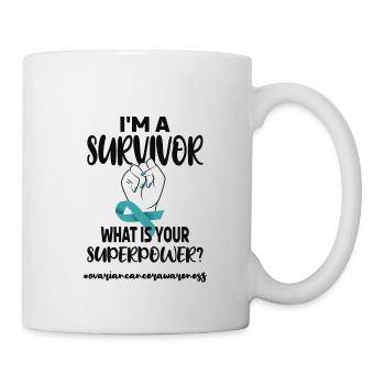 Eierstockkrebs Überlebende Ovarialkarzinom Kämpfer - Tasse - Weiß - Rechts