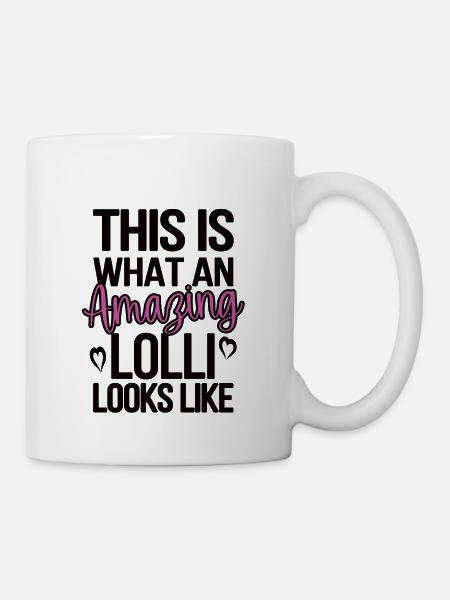 Lolli Oma Muttertag Geschenk Lolli Großmutter - Tasse - Weiß