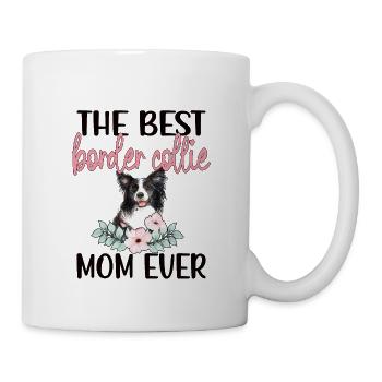 Border Collie Mama Border Collie Hundebesitzerin - Tasse - Weiß - Rechts