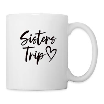 Schwestern-Urlaub Trip Reise Schwestern-Wochenende - Tasse - Weiß - Rechts