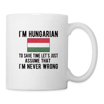 Stolzer Ungar Ungarn Herkunft Ungarische Flagge - Tasse - Weiß - Rechts