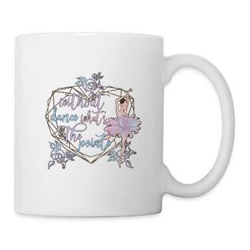 Balletttänzerin Ballerina Balletttanz Tänzerin - Tasse - Weiß - Rechts