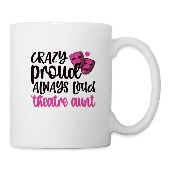 Fier Théâtre Tante Théâtre Acteur Tante - Mug blanc - blanc - Droite