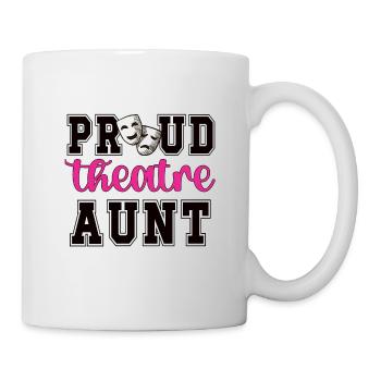 Théâtre Tante Fière Théâtre Acteurs Tante - Mug blanc - blanc - Droite