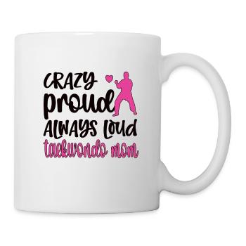 Taekwondo Mom Taekwondo Mother Taekwondo Fighter - Mug - white - Right