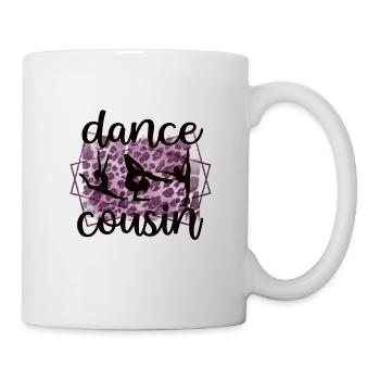 Proud Dance Cousin Of a Dancer Cousin Dancer - Mug - white - Right