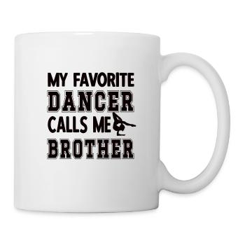 Dance Brother Of a Dancer Brother of Dancer - Mug - white - Right