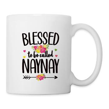 Naynay Oma Muttertag Naynay Geschenk Großmutter - Tasse - Weiß - Rechts