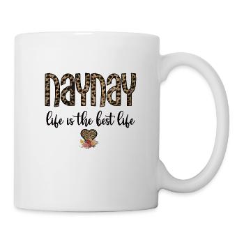 Naynay Oma Muttertag Naynay Geschenk Großmutter - Tasse - Weiß - Rechts