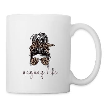 Naynay Oma Muttertag Naynay Geschenk Großmutter - Tasse - Weiß - Rechts