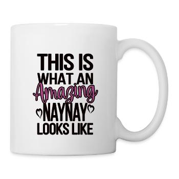 Naynay Oma Muttertagsgeschenk Naynay Großmutter - Tasse - Weiß - Rechts