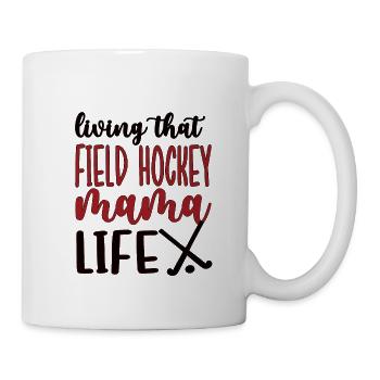 Proud Field Hockey Mother Field Hockey Player Mama - Mug - white - Right