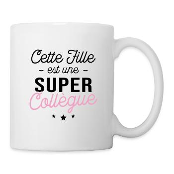 Cette fille est une super collègue - Mug blanc - blanc - Droite