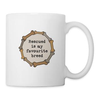 Rescued is my favourite breed - Mug - white - Right