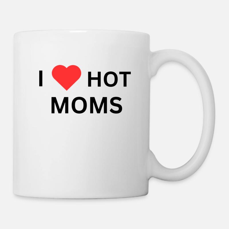 J’aime les mamans chaudes - Mug blanc - blanc