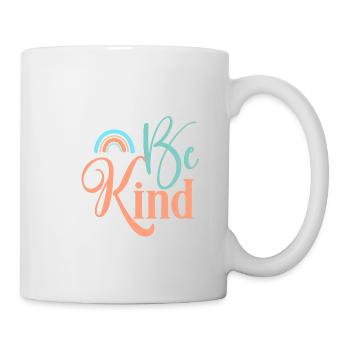 Be kind! - Tasse - Weiß - Rechts