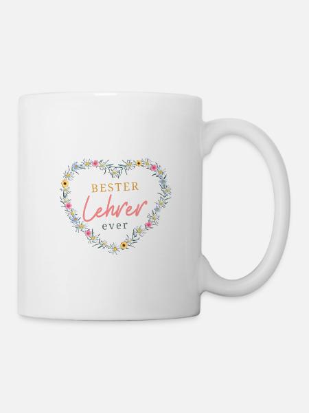 Bester Lehrer ever! - Tasse - Weiß