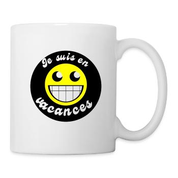 Je suis en vacances - Mug blanc - blanc - Droite