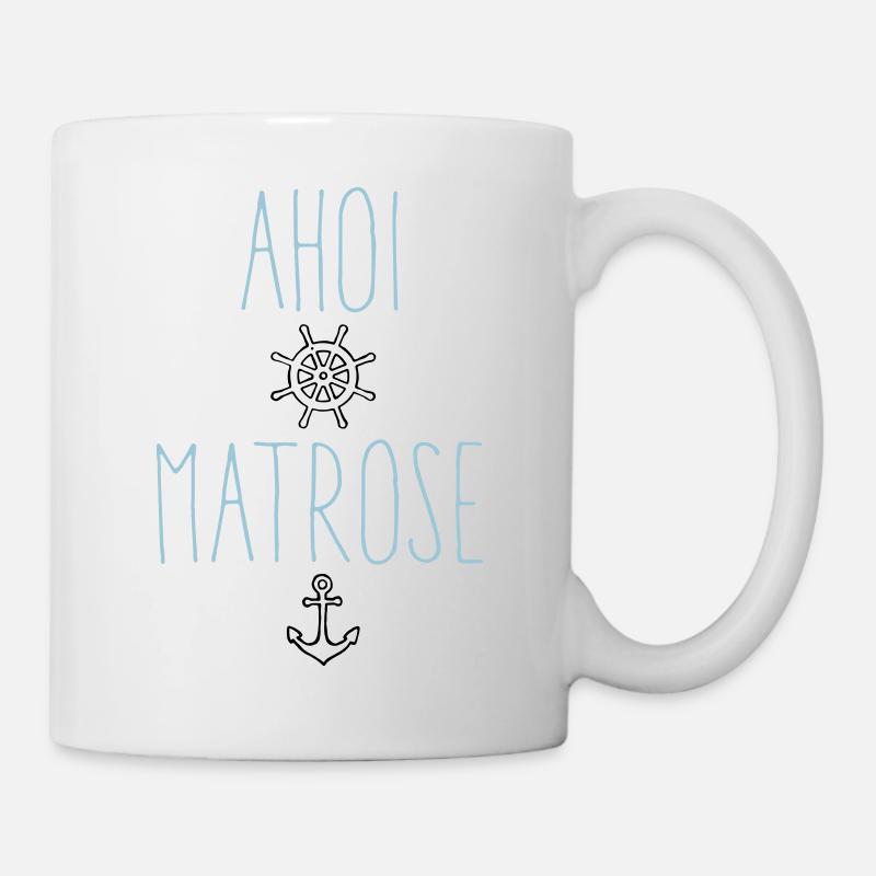 Ahoi Matrose! - Tasse - Weiß